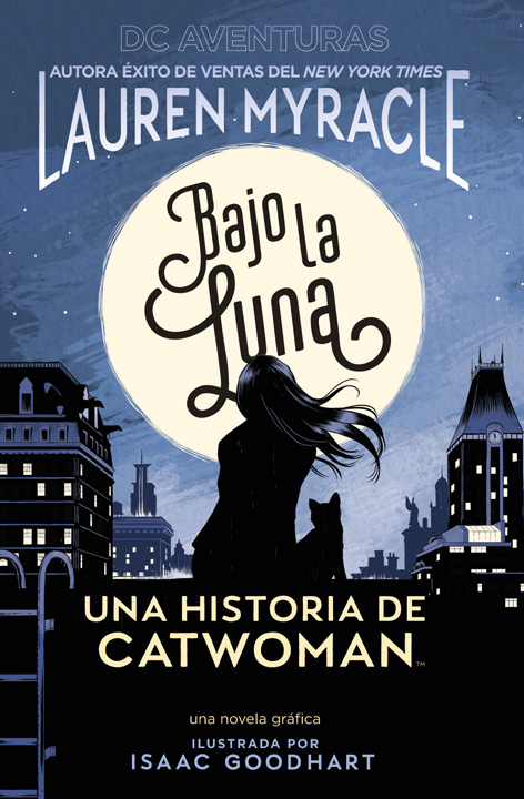 Bajo la Luna, de Catwoman: el lado oscuro del crecimiento