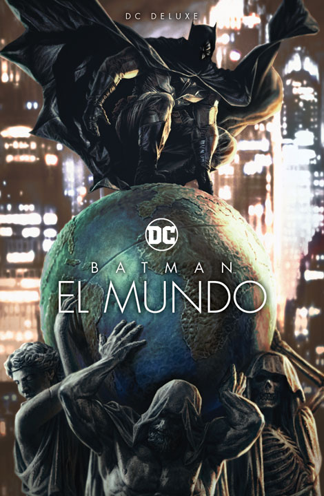 DC Comics Deluxe – Batman: El Mundo