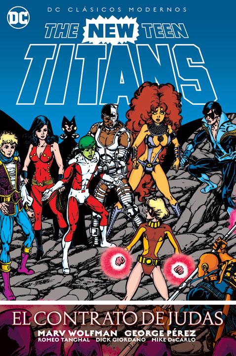 DC Clásicos Modernos - The New Teen Titans: El contrato de Judas SMASH Tienda de cómics