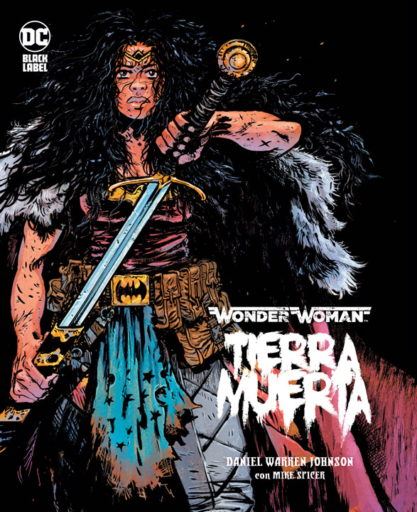 DC Black Label Deluxe – Wonder Woman: Tierra Muerta