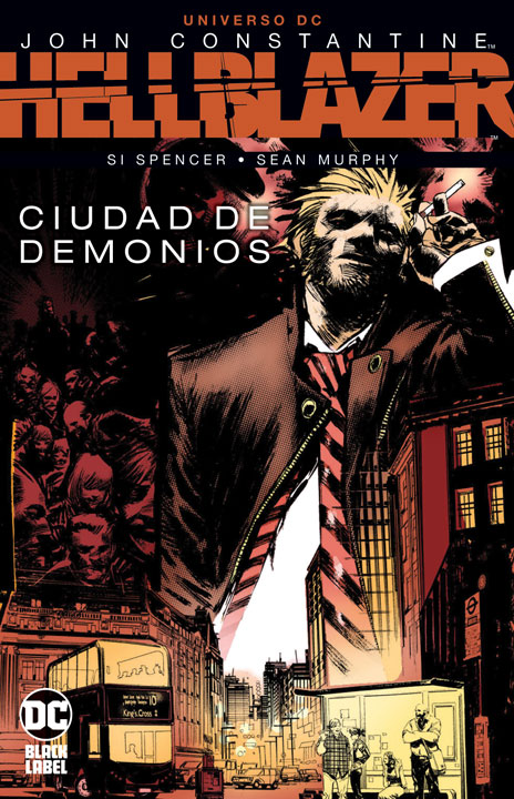 Universo DC – John Constantine, Hellblazer: Ciudad de Demonios