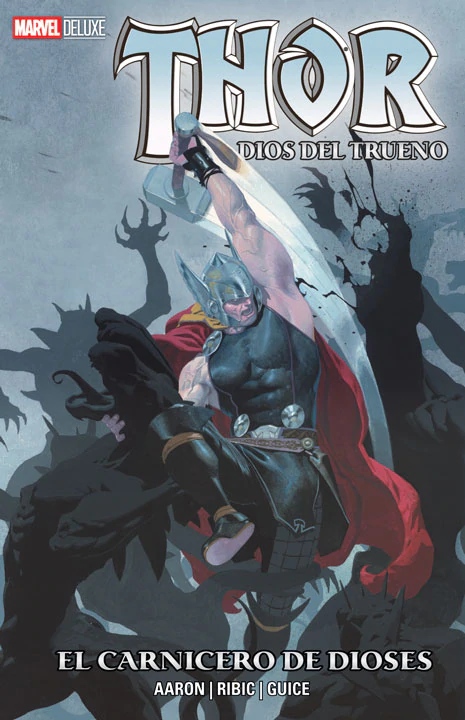 Marvel Deluxe – Thor: El Dios del Trueno – El Carnicero de Dioses